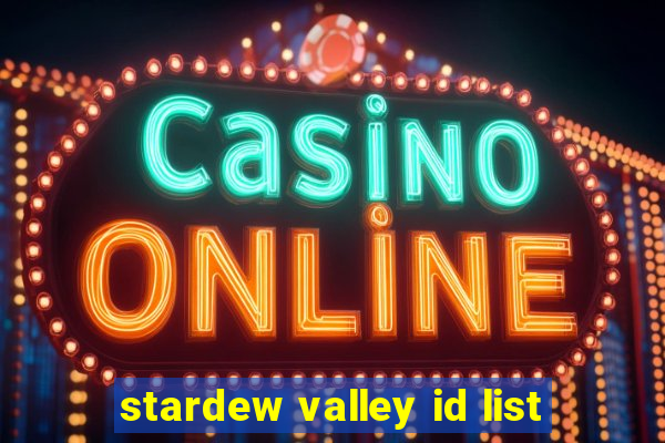 stardew valley id list